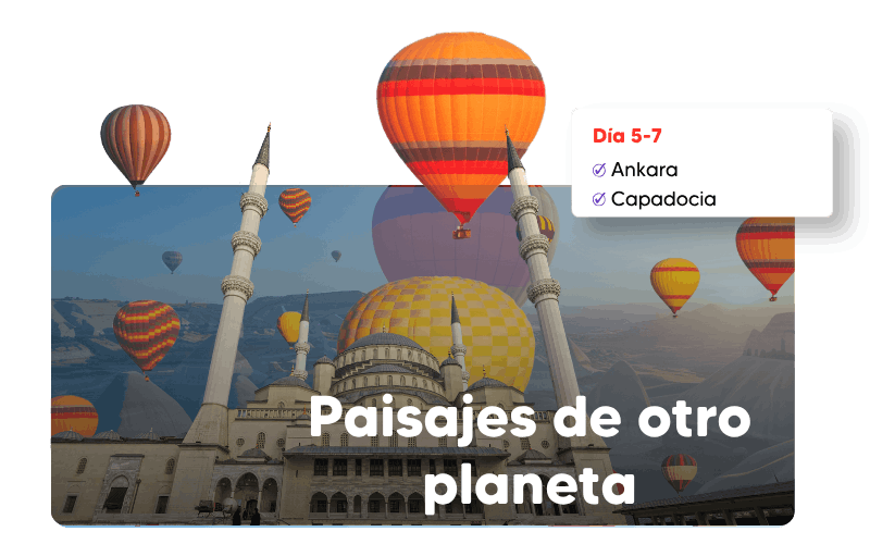 De la capital a la magia de Capadocia