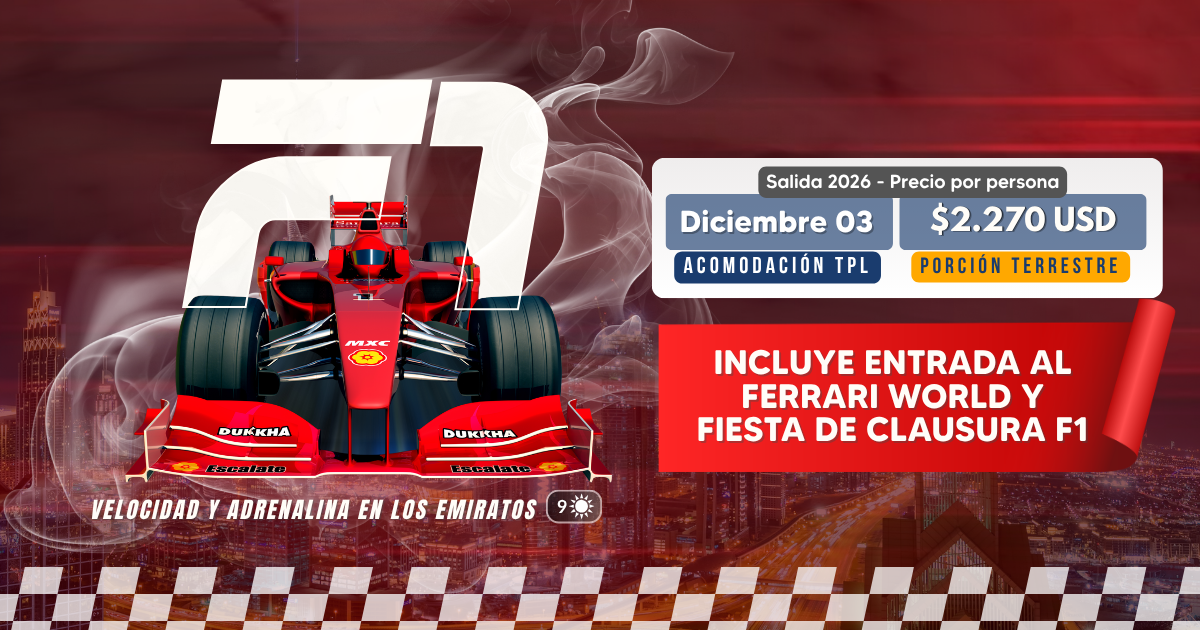F1, VELOCIDAD Y ADRENALINA EN LOS EMIRATOS
