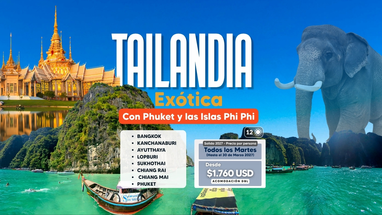 Banner del tour Tailandia Exótica de 12 días visitando Bangkok, Chiang Mai, Phuket e Islas Phi Phi desde $1.760 USD