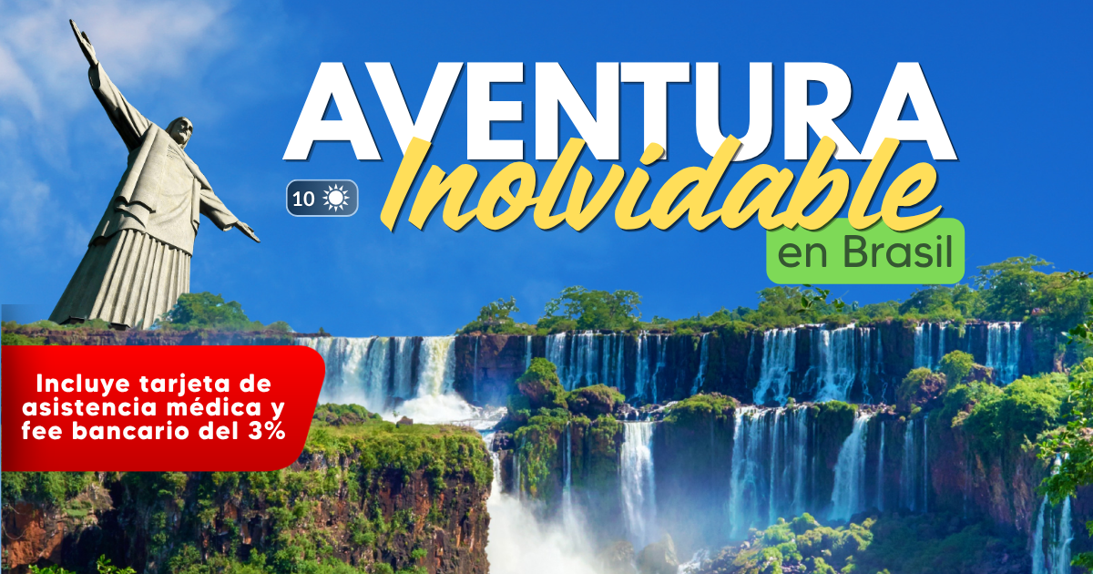 AVENTURA INOLVIDABLE EN BRASIL