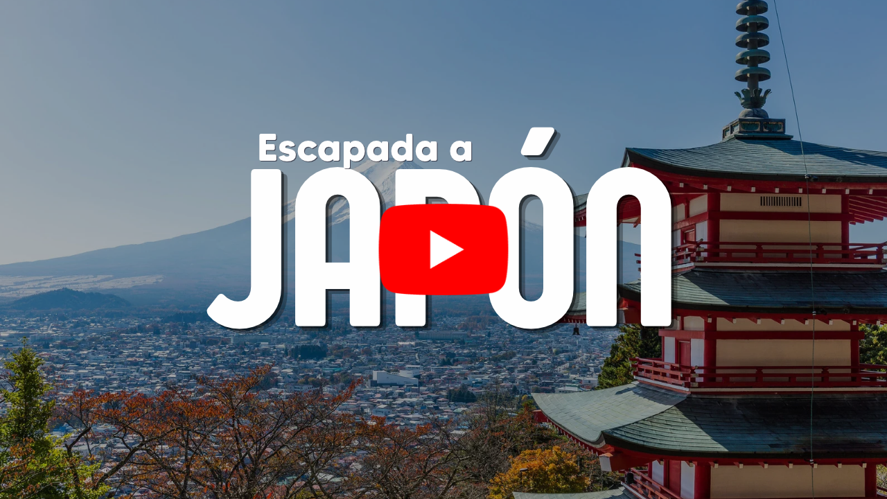 ESCAPADA A JAPÓN